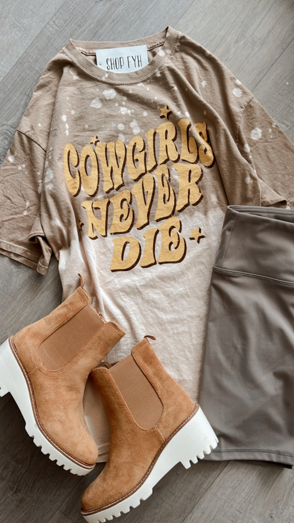 Cowgirls Never Die Tee